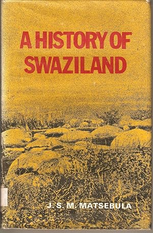 Seller image for A History of Swaziland for sale by Snookerybooks