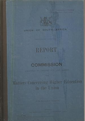 Image du vendeur pour Matters Concerning Higher Education in the Union. Report of the Commission of Inquiry (1911) mis en vente par Snookerybooks