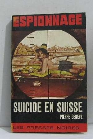 Seller image for Suicide en suisse for sale by crealivres