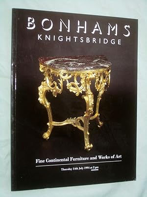 Seller image for Fine Continental Furniture & Works of Art 11 July 1994, Bonhams Auction Catalogue. for sale by Tony Hutchinson