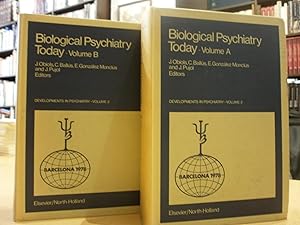 Biological Psychiatry Today 1978: v. A & B: World Congress Proceedings (Developments in psychiatry)