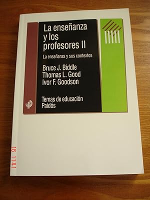 Bild des Verkufers fr La enseanza y los profesores II.La enseanza y sus contextos. zum Verkauf von Librera Mareiro