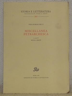 Seller image for Miscellanea petrarchesca. Storia e letteratua, raccolta di studi e testi, 203. for sale by Bouquinerie du Varis