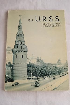 Seller image for EN U.R.S.S. DE MOURMANSK A SAMARCANDE for sale by Librairie RAIMOND