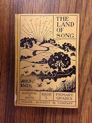 Image du vendeur pour Land of Song: Book I For Primary Grades mis en vente par RPL Library Store