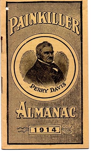 Perry Davis Painkiller Almanac 1914