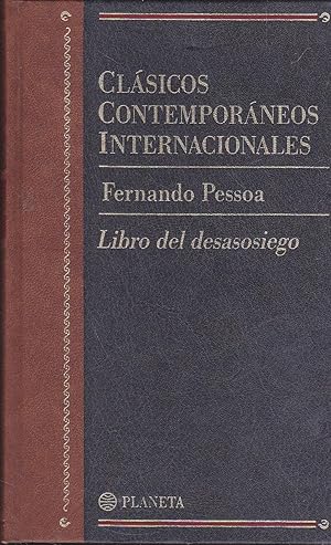 LIBRO DEL DESASOSIEGO (1ª edición)colección Clásicos contemporáneos internacionales