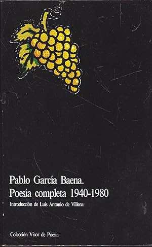 Imagen del vendedor de POESIA COMPLETA de Garca Baena 1940-1980 -poesia a la venta por CALLE 59  Libros