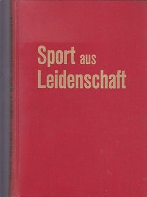 Sport aus Leidenschaft.