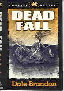 DEAD FALL (SIGNED)