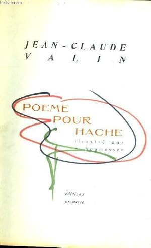 Seller image for POEME POUR HACHE. for sale by Le-Livre