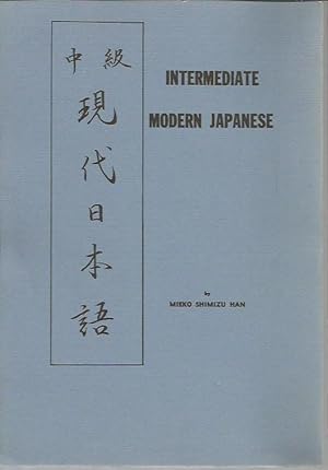 Imagen del vendedor de Intermediate Modern Japanese a la venta por Bookfeathers, LLC