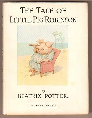 Seller image for the Tale of Little Pig Robinson. for sale by Antiquariat Neue Kritik