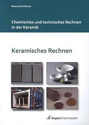 Bild des Verkufers fr Chemisches und technisches Rechnen in der Keramik zum Verkauf von AHA-BUCH GmbH
