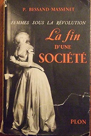 Seller image for La fin d'une socit for sale by JLG_livres anciens et modernes