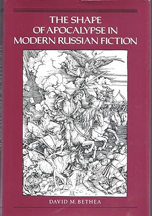 Immagine del venditore per The Shape of Apocalypse in Modern Russian Fiction venduto da Eve's Book Garden
