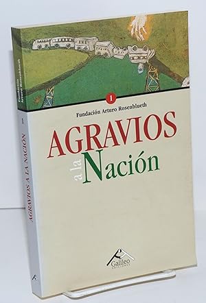 Seller image for Agravios a la nacin vol. 1 for sale by Bolerium Books Inc.