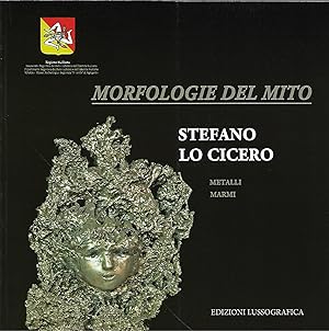 Immagine del venditore per morfologie del mito Stefano Lo cicero - metalli marmi venduto da Libreria Del Corso