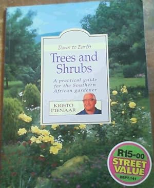 Seller image for Down to Earth: Trees and Shrubs for sale by Chapter 1