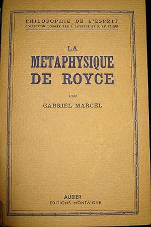 Immagine del venditore per La Mtaphysique de Royce. venduto da Le Chemin des philosophes