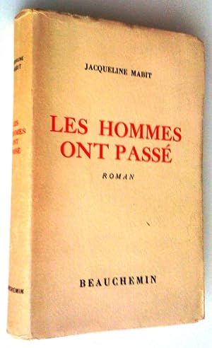 Seller image for Les hommes ont pass. Roman for sale by Claudine Bouvier