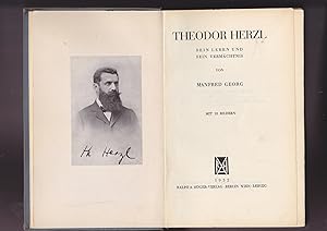 Theodor Herzl. Sein Leben und sein Vermächtnis. Mit 18 Bildern