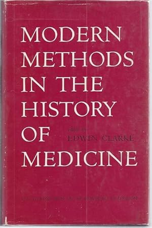 Seller image for MODERN METHODS IN THE HISTORY OF MEDICINE for sale by Columbia Books, ABAA/ILAB, MWABA