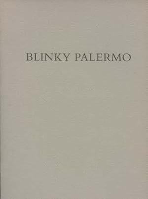 Blinky Palermo 18 September - 13 October 1987