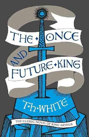 Seller image for The Once and Future King (Paperback) for sale by Grand Eagle Retail