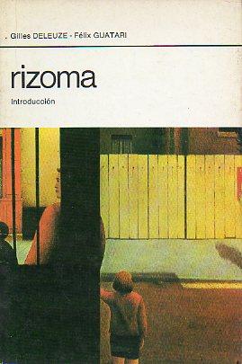 Seller image for RIZOMA. Introduccin. Trad. C. Casillas / V. Navarro. for sale by angeles sancha libros