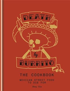 Bild des Verkufers fr Death by Burrito zum Verkauf von AHA-BUCH GmbH