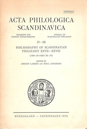 Bild des Verkufers fr Acta Philologica Scandinavica. Tidsskrift for Nordisk Sprogforskning. Journal of Scandinavian Philology 27 - 28. Bibliography of Scandinavian Philology XXVII - XXVIII (1956 - 60 Part III-IV). zum Verkauf von Brbel Hoffmann