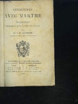 Seller image for ENTRETIENS AVEC MARTHE - CONFERENCES PRECHEES AUX DAMES DU MONDE for sale by Le-Livre