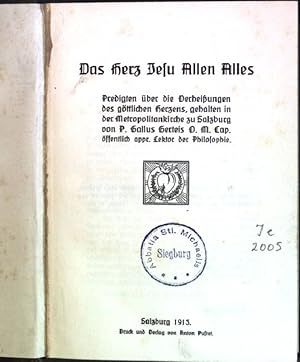 Bild des Verkufers fr Das Herz Jesu Allen Alles: Predigten ber die Verheiungen des gttlichen Herzens zum Verkauf von books4less (Versandantiquariat Petra Gros GmbH & Co. KG)