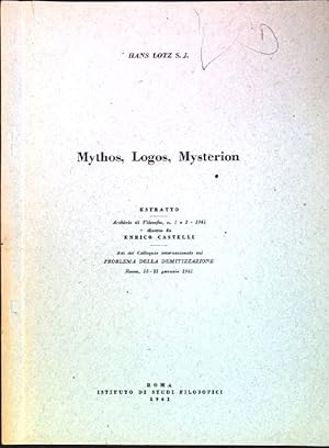 Bild des Verkufers fr Mythos, Logos, Mysterion aus: Archivio di Filosofia, 1 e 2 zum Verkauf von books4less (Versandantiquariat Petra Gros GmbH & Co. KG)