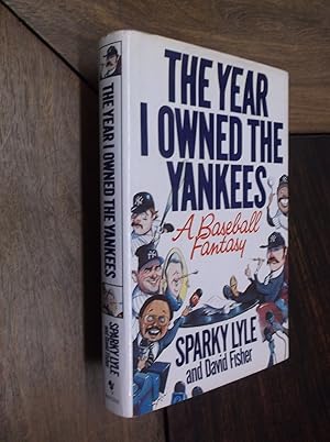 Immagine del venditore per The Year I Owned the Yankees: A Baseball Fantasy venduto da Barker Books & Vintage