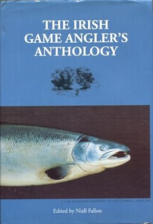 The Irish Game Angler's Anthology