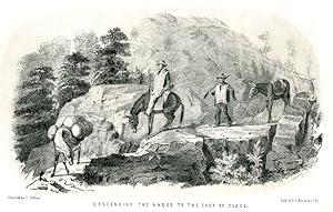 Descending the Andes to the east of Cuzco - Völkerkunde - Lithographie aus Exploration of the Val...