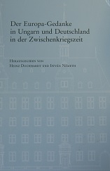 Bild des Verkufers fr Der Europa-Gedanke in Ungarn und Deutschland in der Zwischenkriegszeit zum Verkauf von primatexxt Buchversand