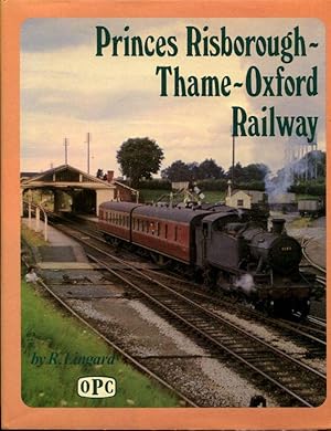 Princes Risborough - Thame - Oxford Railway