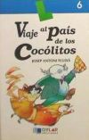 Seller image for Viaje al pas de los coclitos - Libro 6 for sale by AG Library