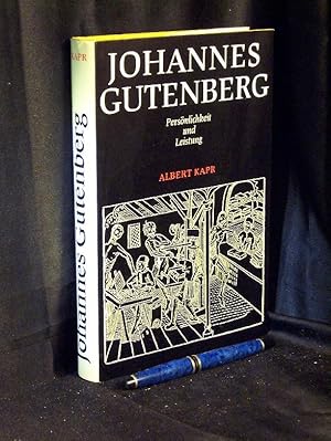 Bild des Verkufers fr Johannes Gutenberg - Persnlichkeit und Leistung - zum Verkauf von Erlbachbuch Antiquariat