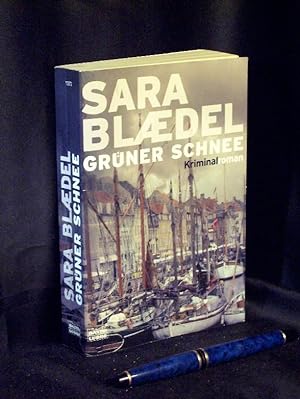 Grüner Schnee - Kriminalroman - aus der Reihe: Bastei Lübbe Taschenbuch - Band: 15572