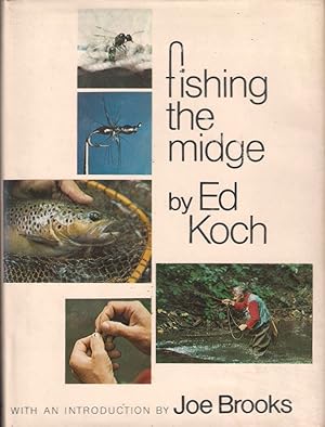 Imagen del vendedor de FISHING THE MIDGE. By Ed Koch. a la venta por Coch-y-Bonddu Books Ltd