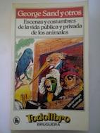 Bild des Verkufers fr Escenas y costumbres de la vida pblica y privada de los animales zum Verkauf von Librera Ofisierra