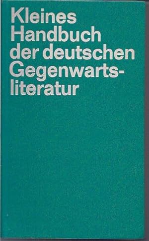 Seller image for Kleines Handbuch der deutschen Gegenwartsliteratur for sale by Cragsmoor Books