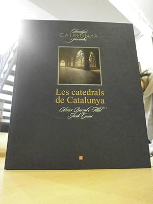 LES CATEDRALS DE CATALUNYA.