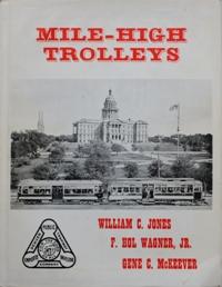 Immagine del venditore per MILE-HIGH TROLLEYS venduto da Martin Bott Bookdealers Ltd