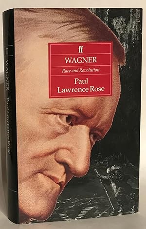 Seller image for Wagner. Race and Revolution. for sale by Thomas Dorn, ABAA