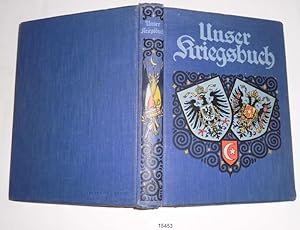 Bild des Verkufers fr Unser Kriegsbuch - 4 Erzhlungen (Montanus-Jugendbcher herausgegeben von Walther Stein Band 1) zum Verkauf von Versandhandel fr Sammler
